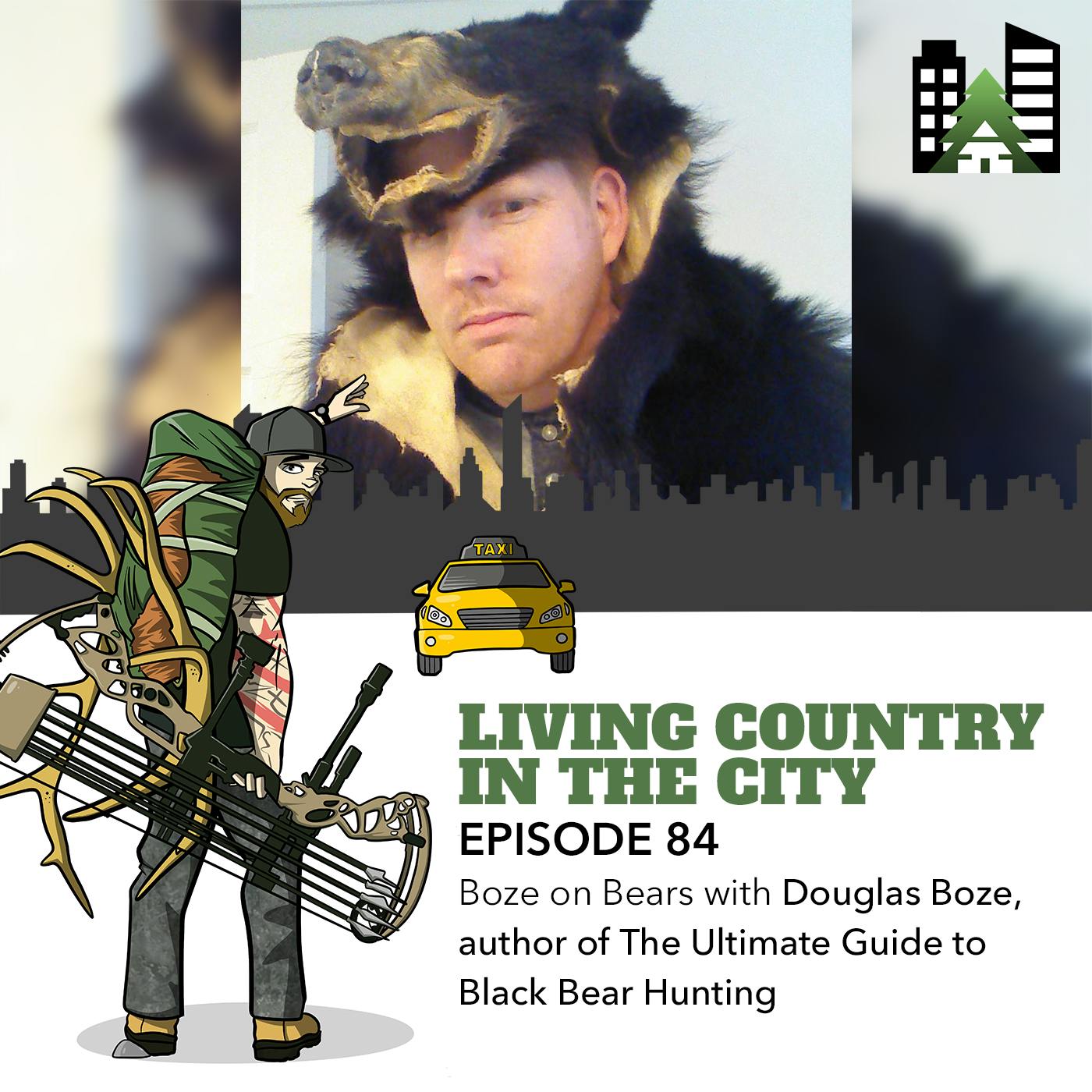 Ep 84 - Boze on Bears with Douglas Boze, author of The Ultimate Guide to Black Bear Hunting