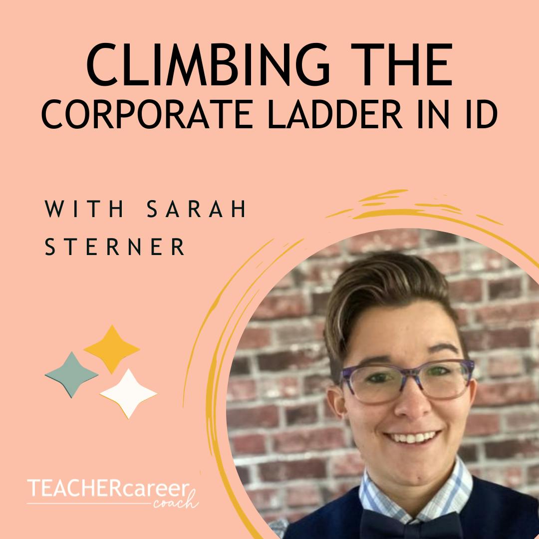 131 - Sarah Sterner: Climbing the Corporate Ladder in ID