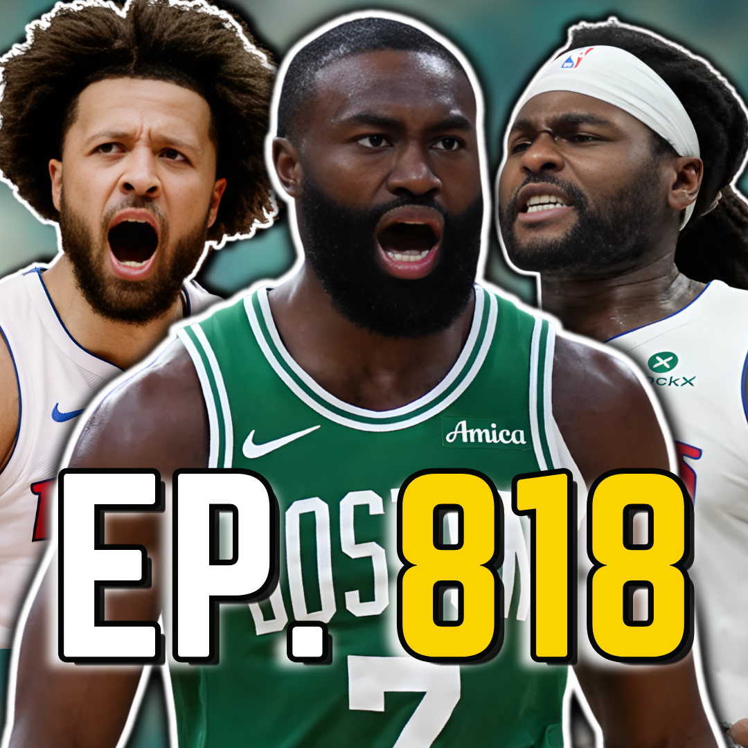 Episode 818: Jaylen Brown Couldn't Save Celtics From Brutal Loss to Pistons