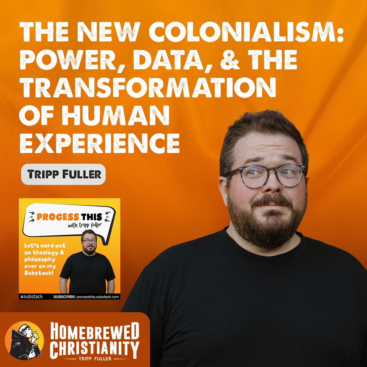 The New Colonialism: Power, Data, and the Transformation of Human Experience episode artwork