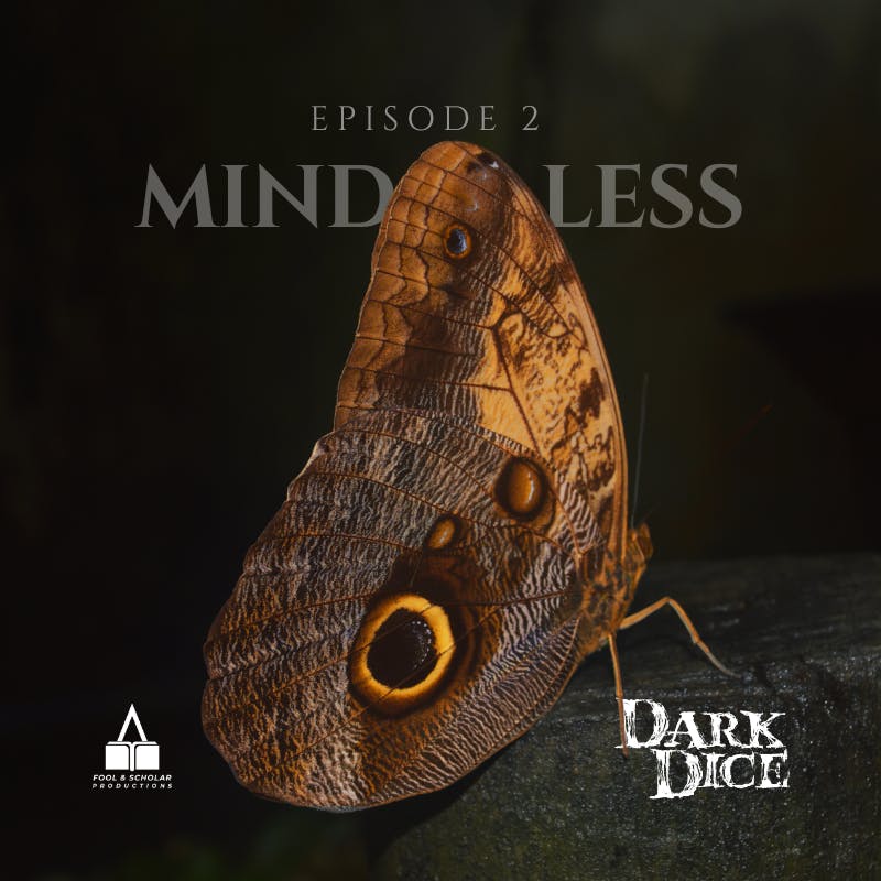 Season 1 | Ep. 2 | Mindless