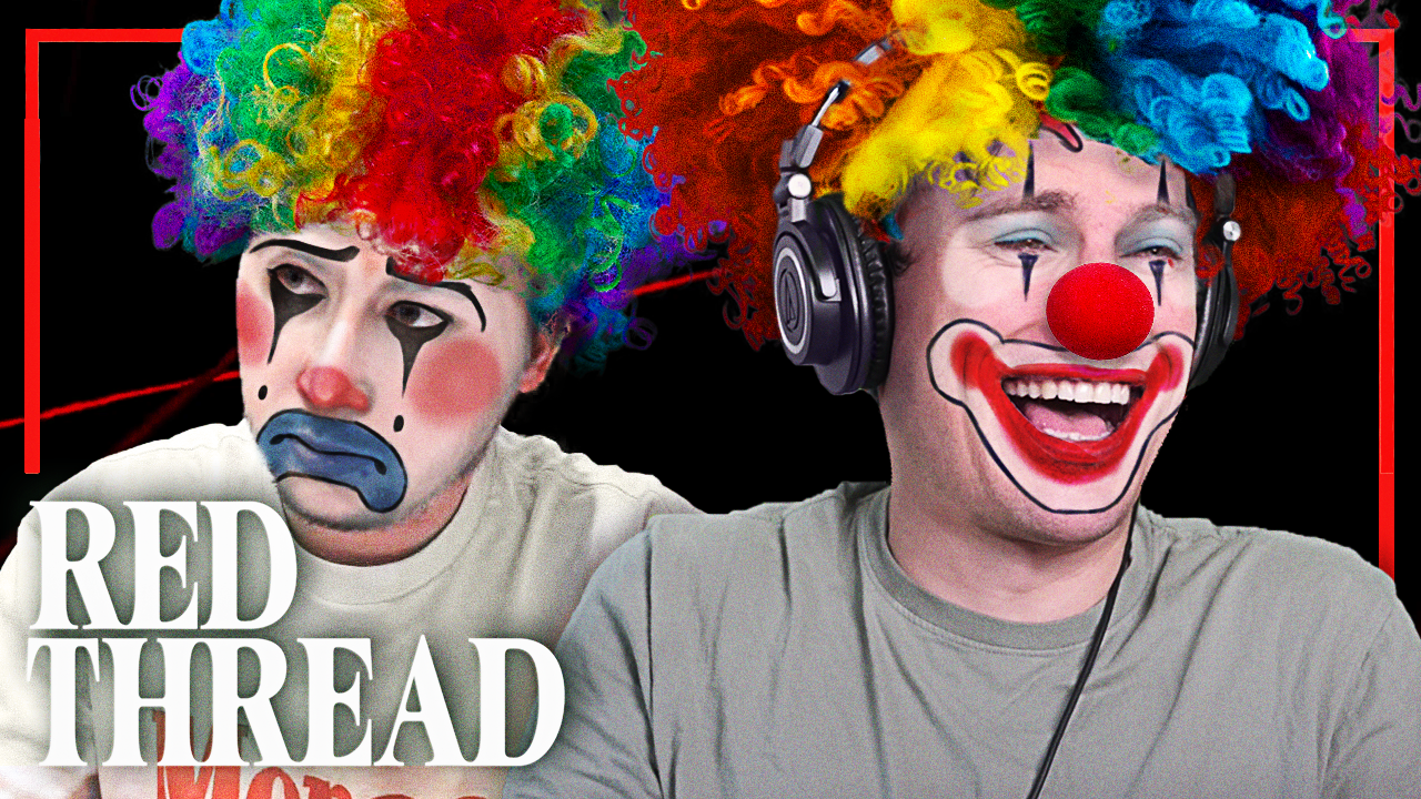 Time To Clown Around | Red Thread