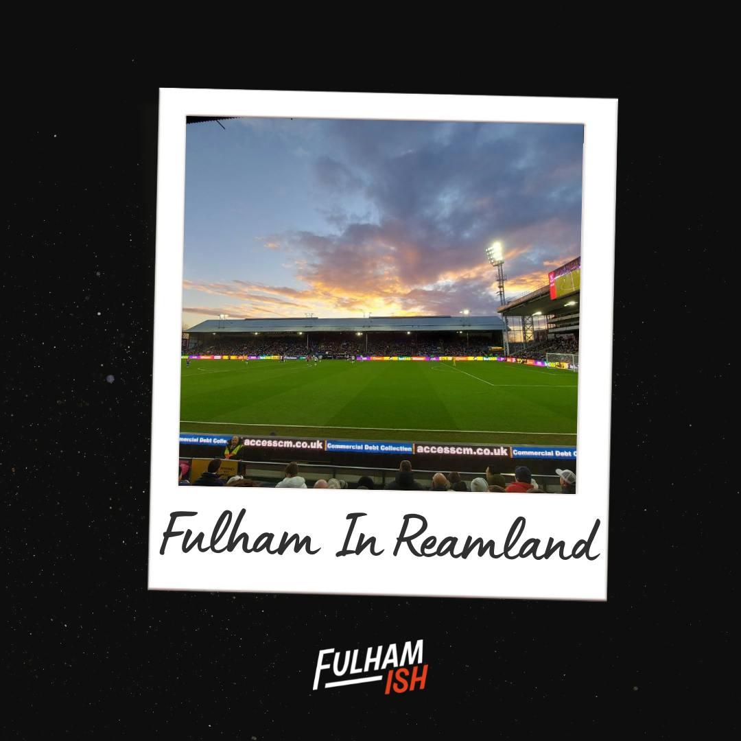 Fulham In Reamland