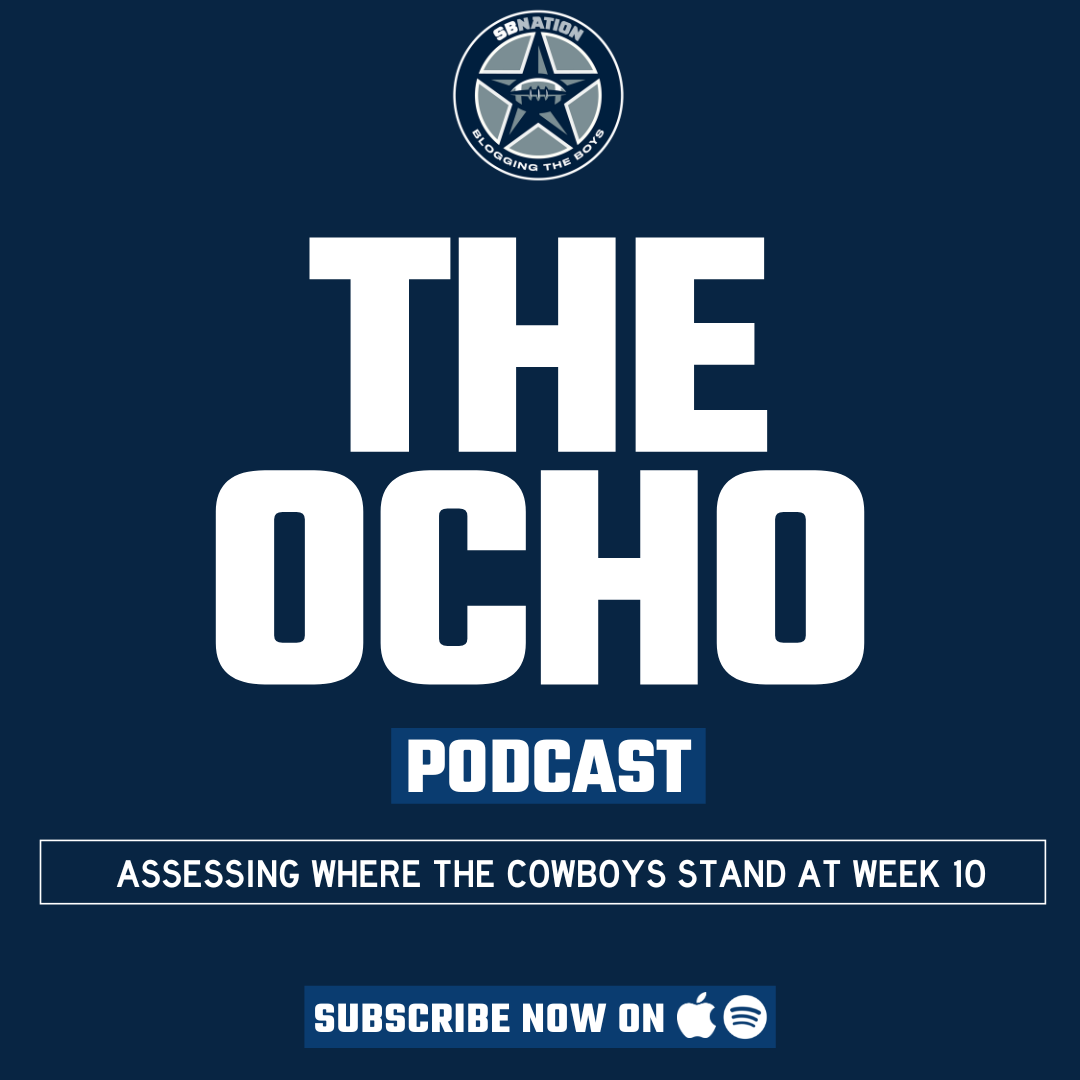The Ocho: Assessing where the Cowboys stand at Week 10 episode artwork