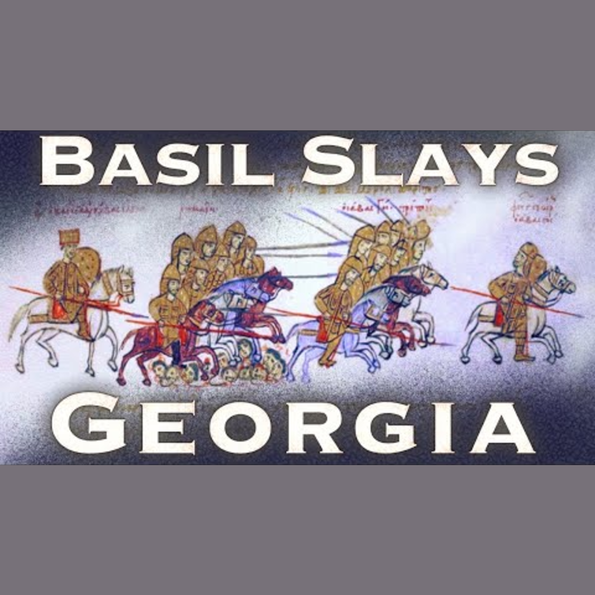 The Clash Between Byzantium and Georgia episode artwork