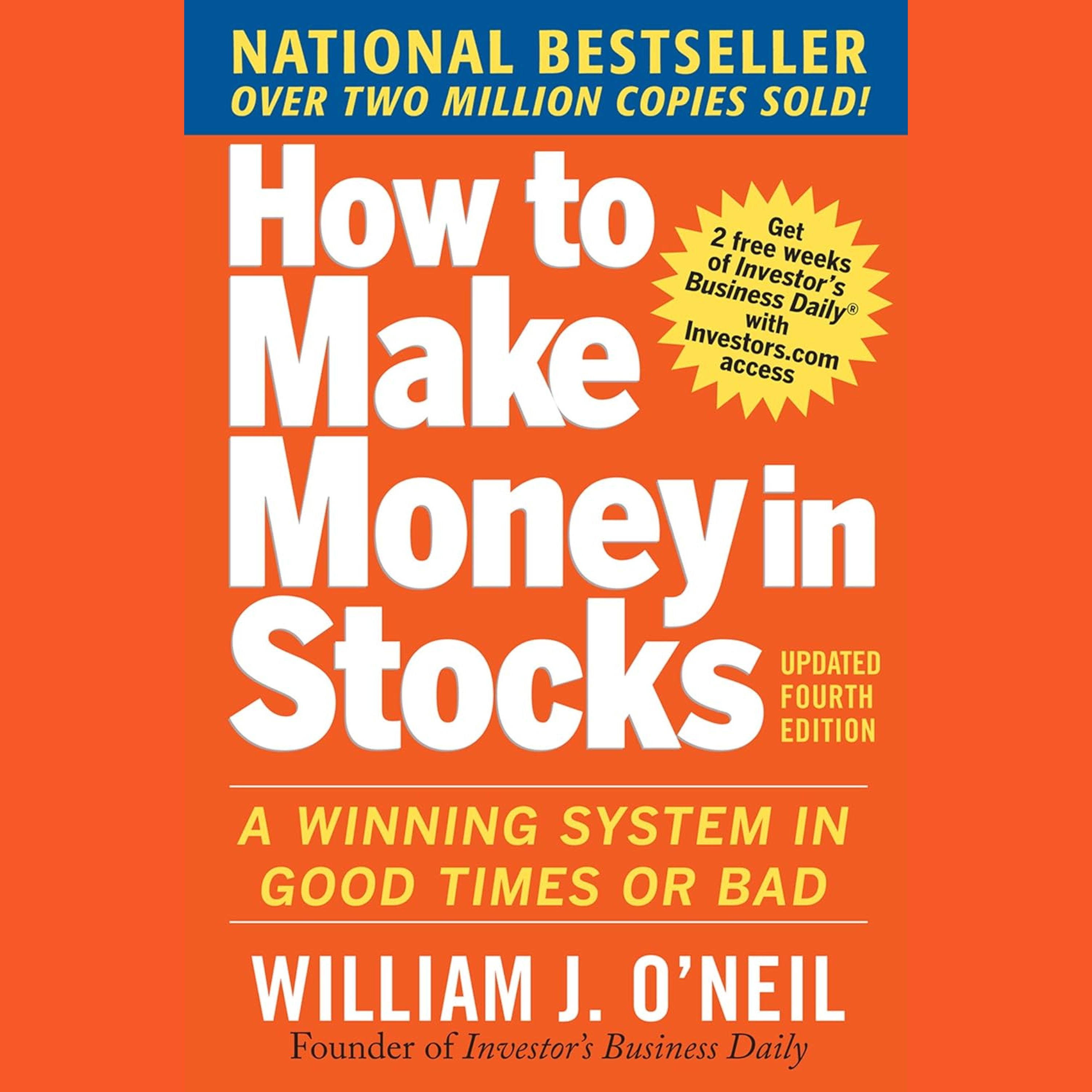 Cómo ganar dinero en la bolsa de valores (How to Make Mon... | William J. O'Neil