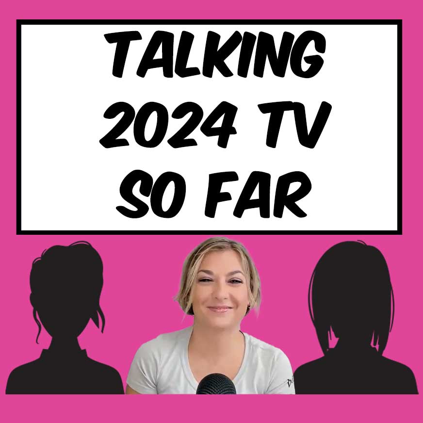 Last Bridgerton Rant... Talking Best and Worst TV 2024 So Far [Female Film Critics Panel 58] episode artwork