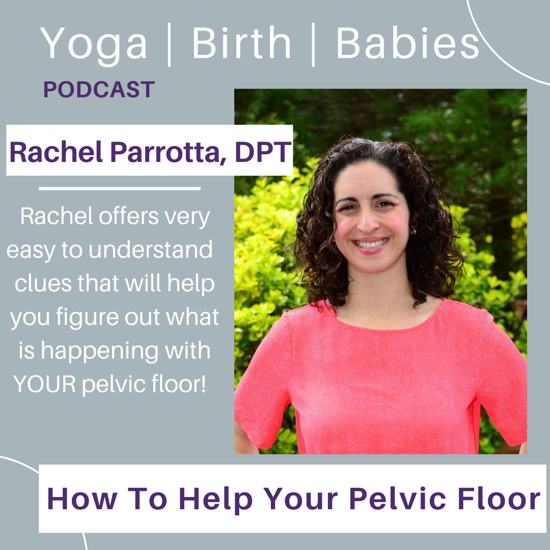 How To Help Your Pelvic Floor with Rachel Parrotta, DPT episode artwork