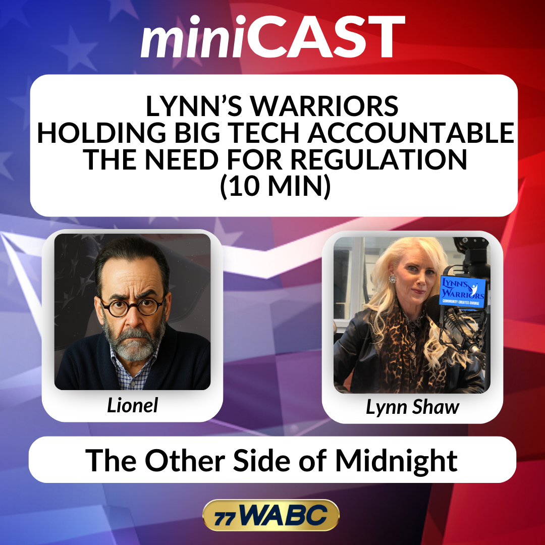 Lionel: Lynn’s Warriors: Holding Big Tech Accountable The Need For Regulation (10 min)