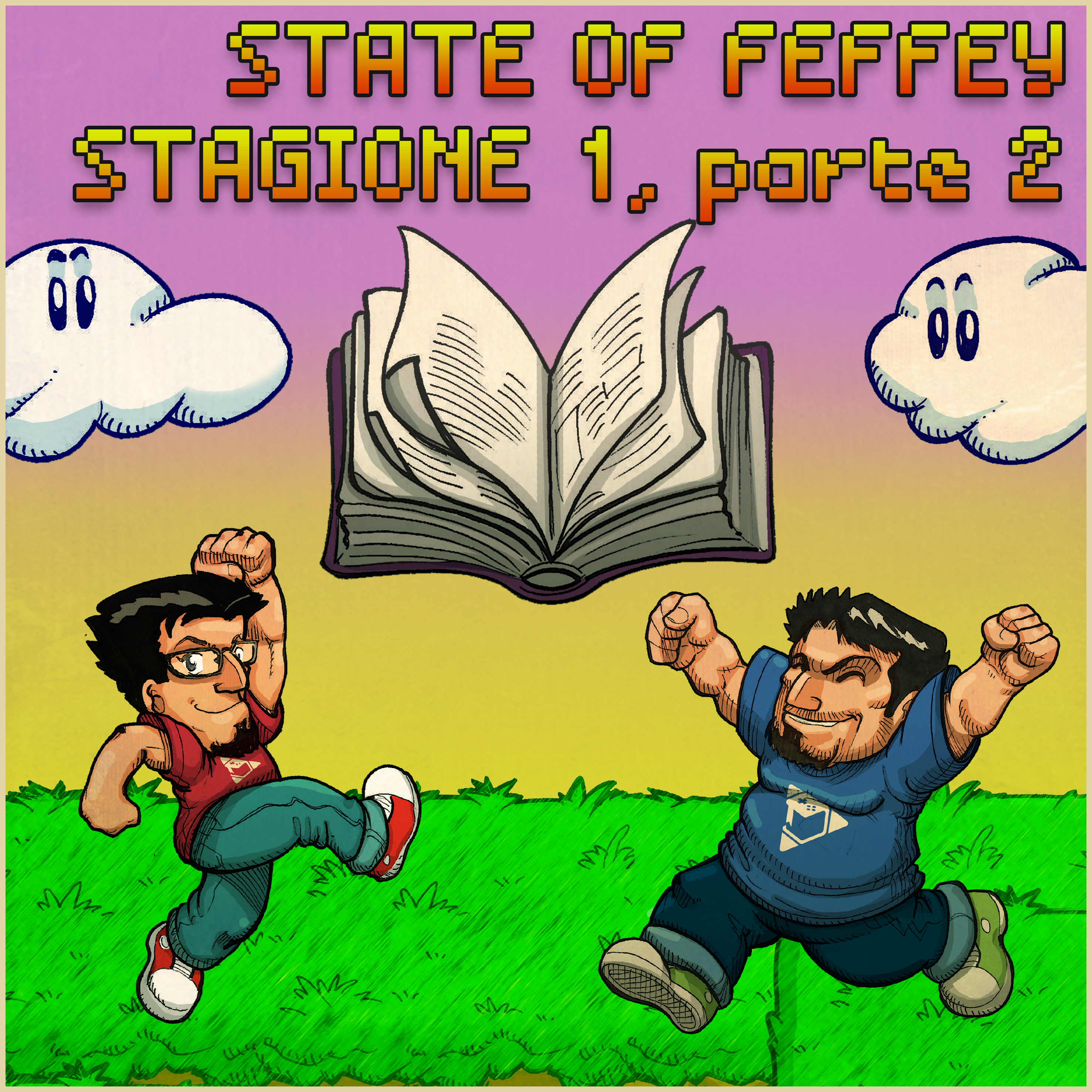 State of Feffey: Stagione 1, parte 2 episode artwork