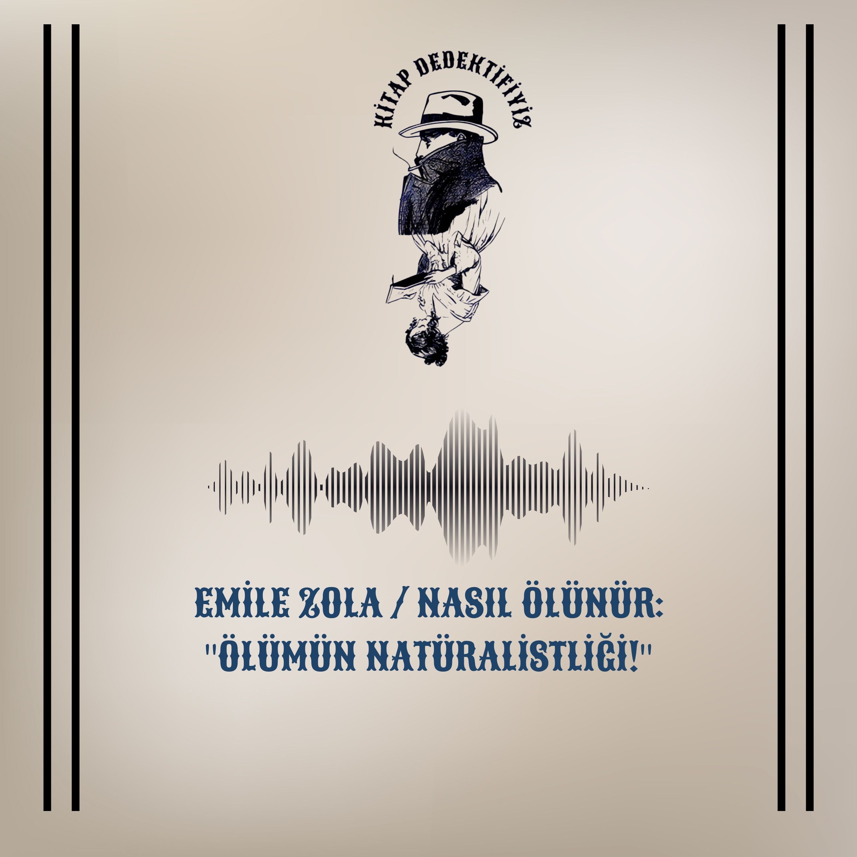 Emile Zola / Nasıl Ölünür: "Ölümün Natüralistliği!" episode artwork