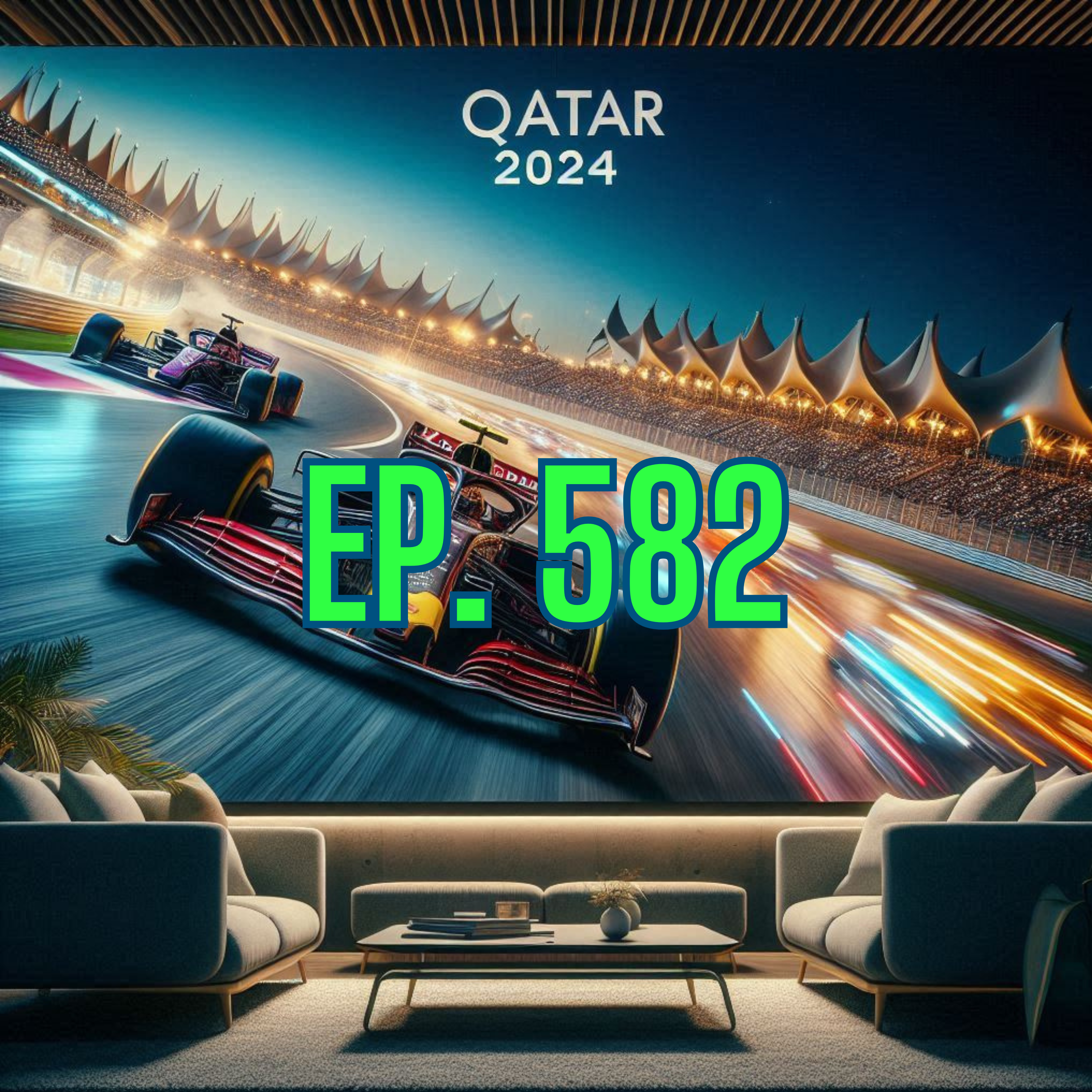 Ep. 582 - Race report: 2024 Qatar Grand Prix