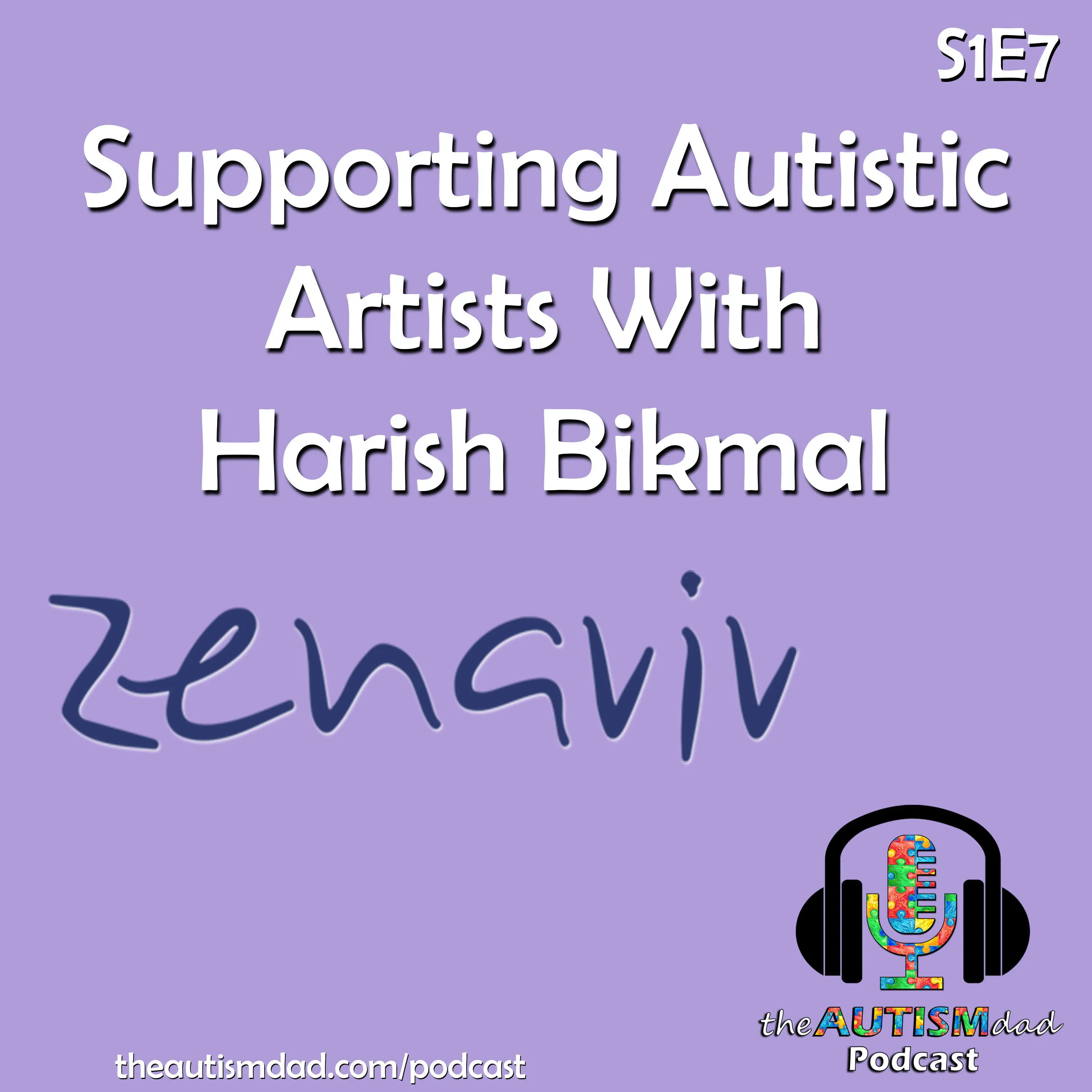 Supporting Autistic Artists with Harish Bikmal (S1E7)