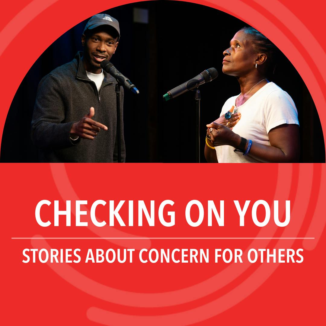 Checking On You: Stories about concern for others