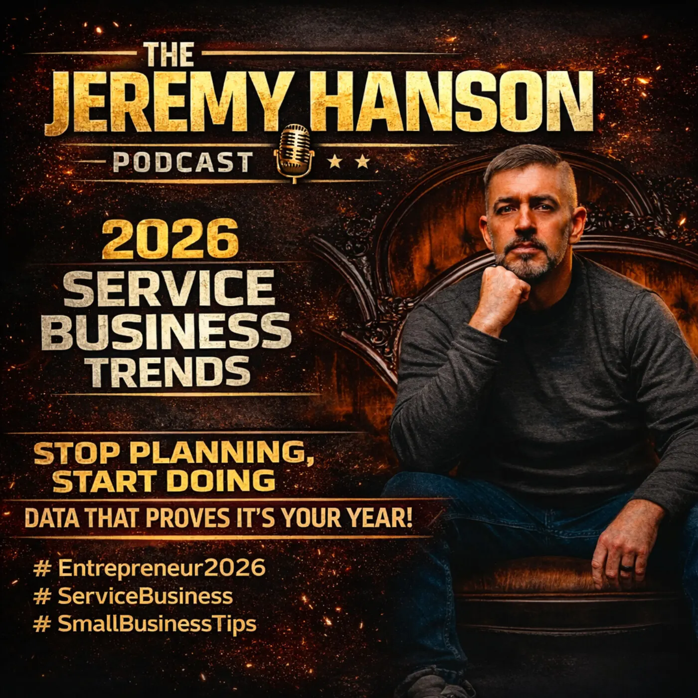 145 - "2026 Service Business Data: Why NOW Is The Perfect Time To Start (94% Surge in Entrepreneurs)" episode artwork