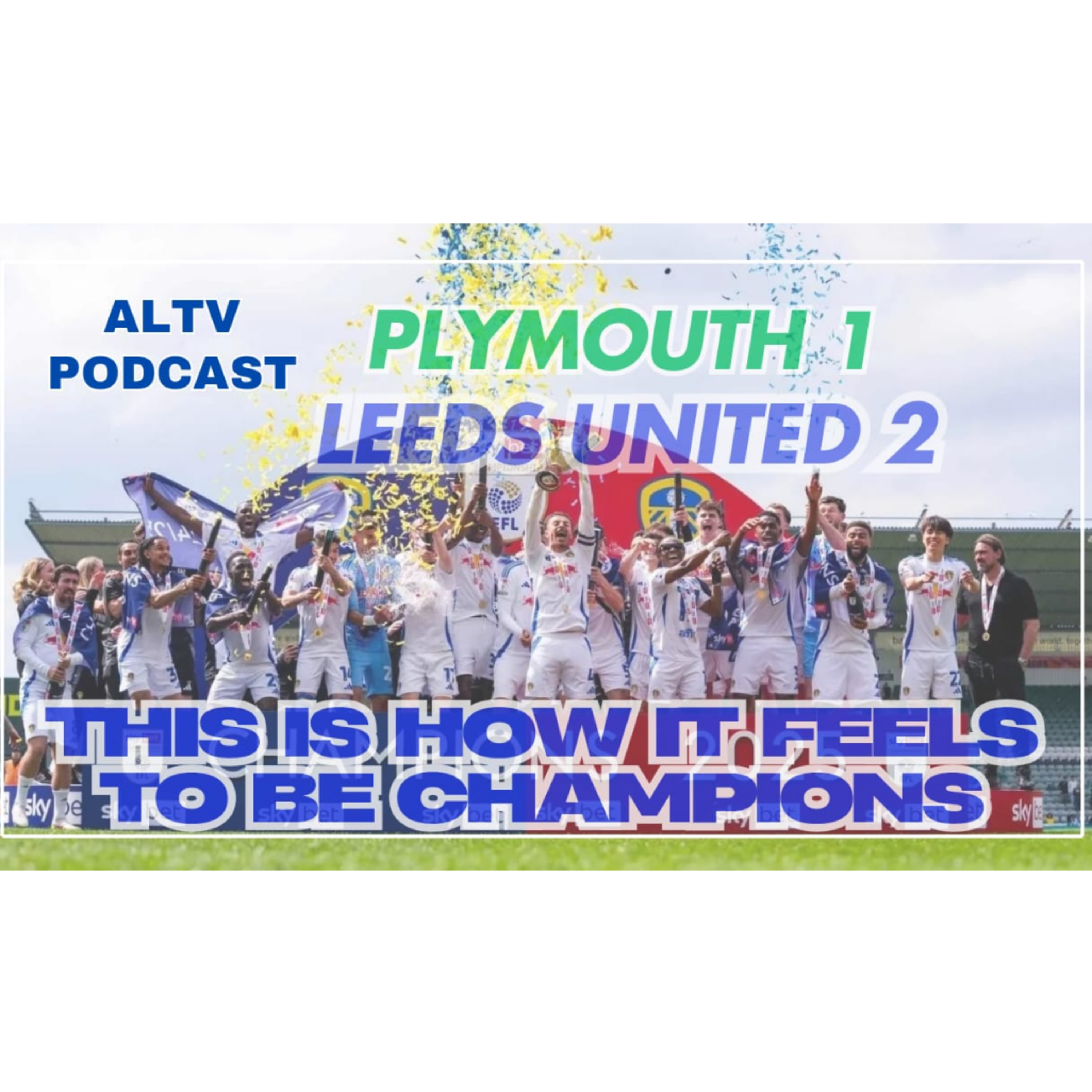 Champions again: Plymouth 1 Leeds 2