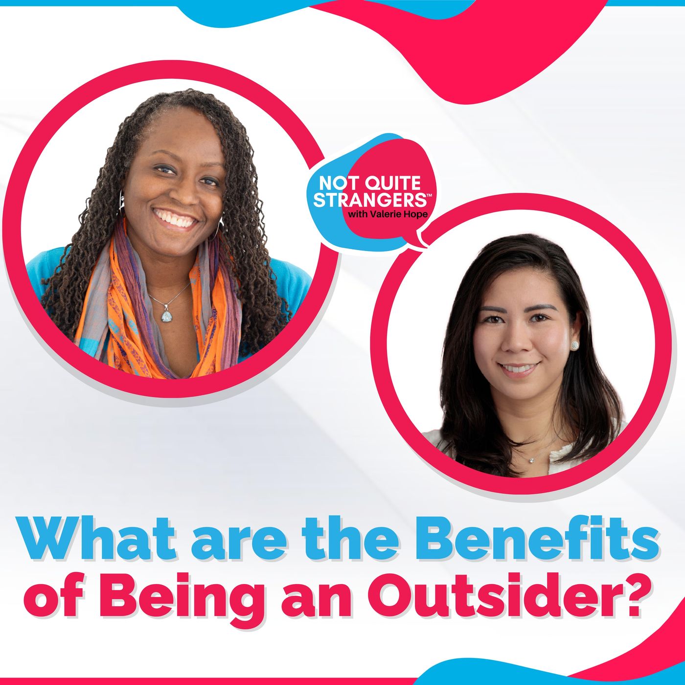 The Benefits Of Being An Outsider | Ep. 77 NQS | Valerie Hope episode artwork