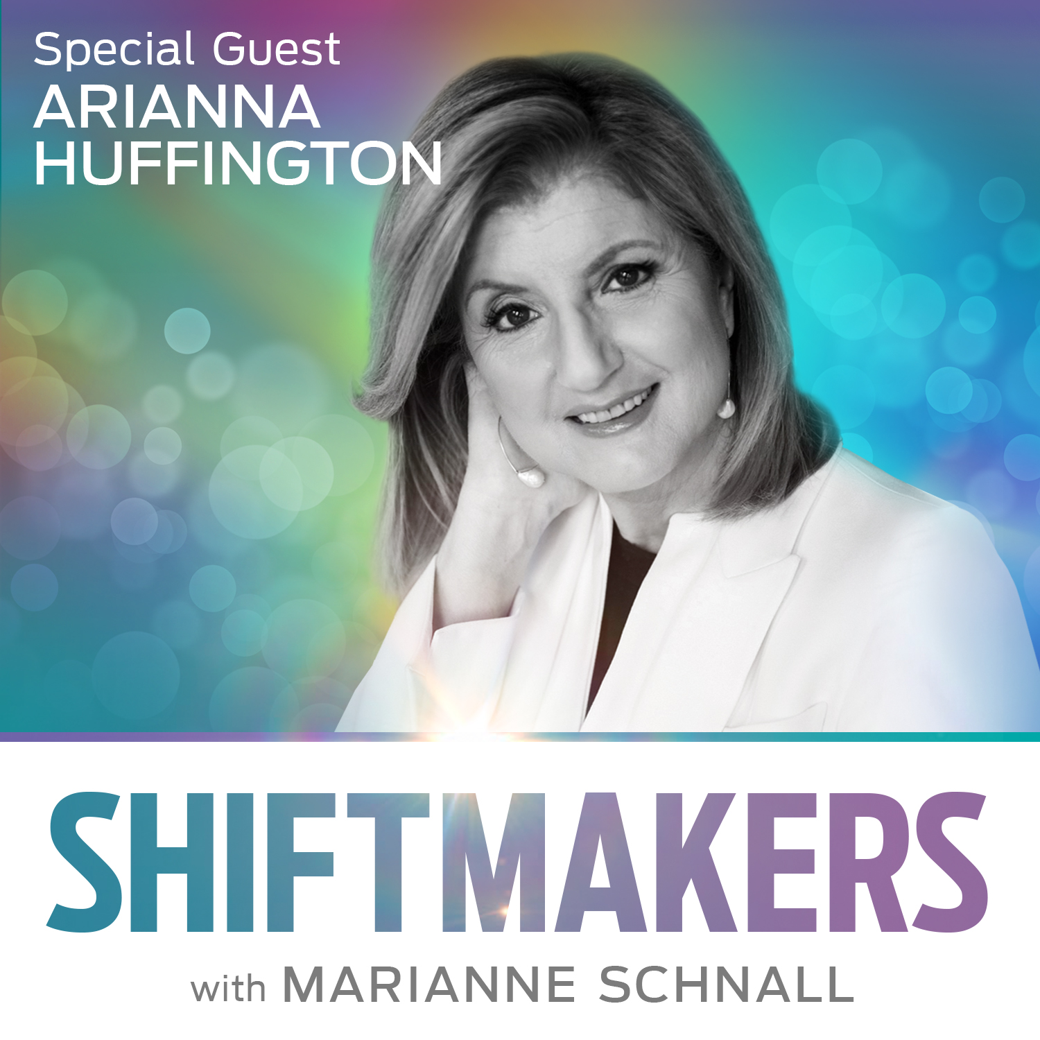 Arianna Huffington - Nurturing Our Mental Health episode artwork