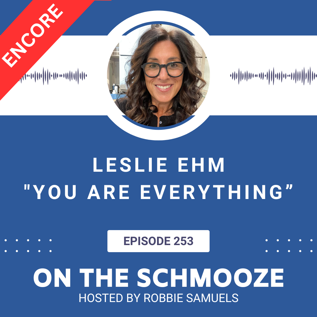 Encore OTS 253: You Are Everything – Leslie Ehm episode artwork