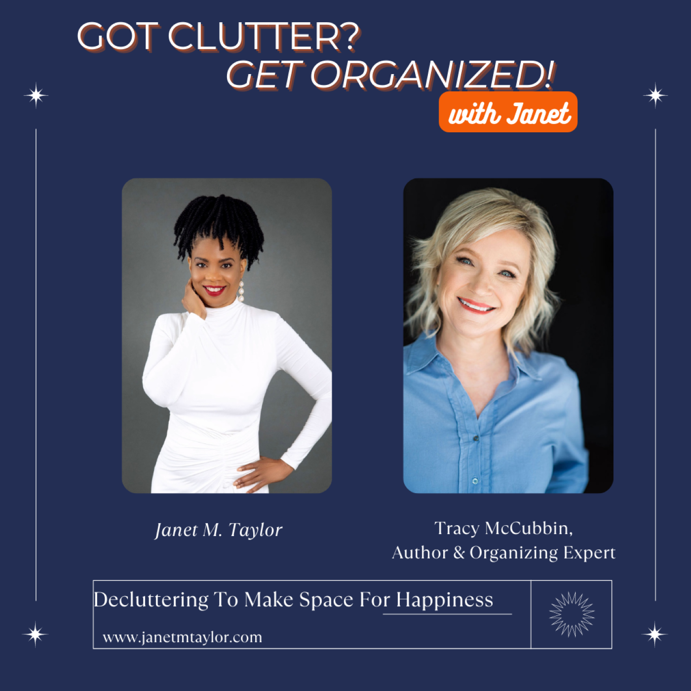 Got Clutter? Get Organized! with Janet