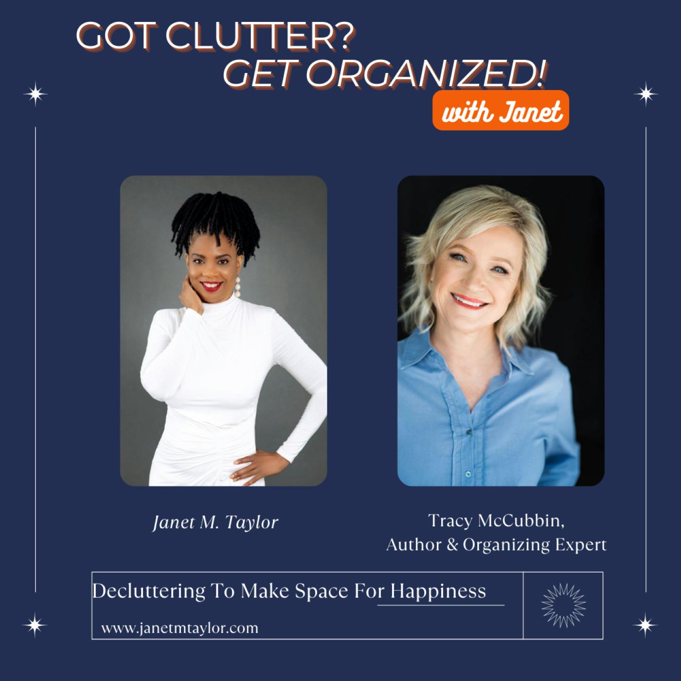 Decluttering Making Space For Happiness with Tracy McCubbin, Author and Organizing Expert