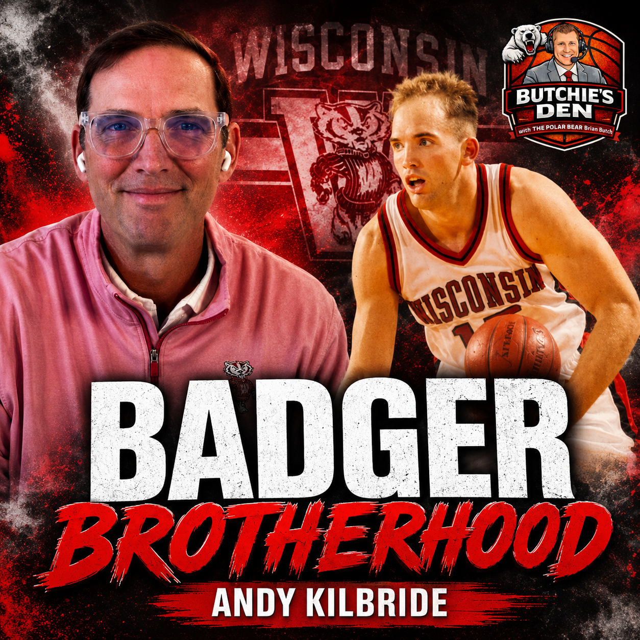 Andy Kilbride: The '94 Badgers Who Ended Wisconsin's NCAA Drought episode artwork