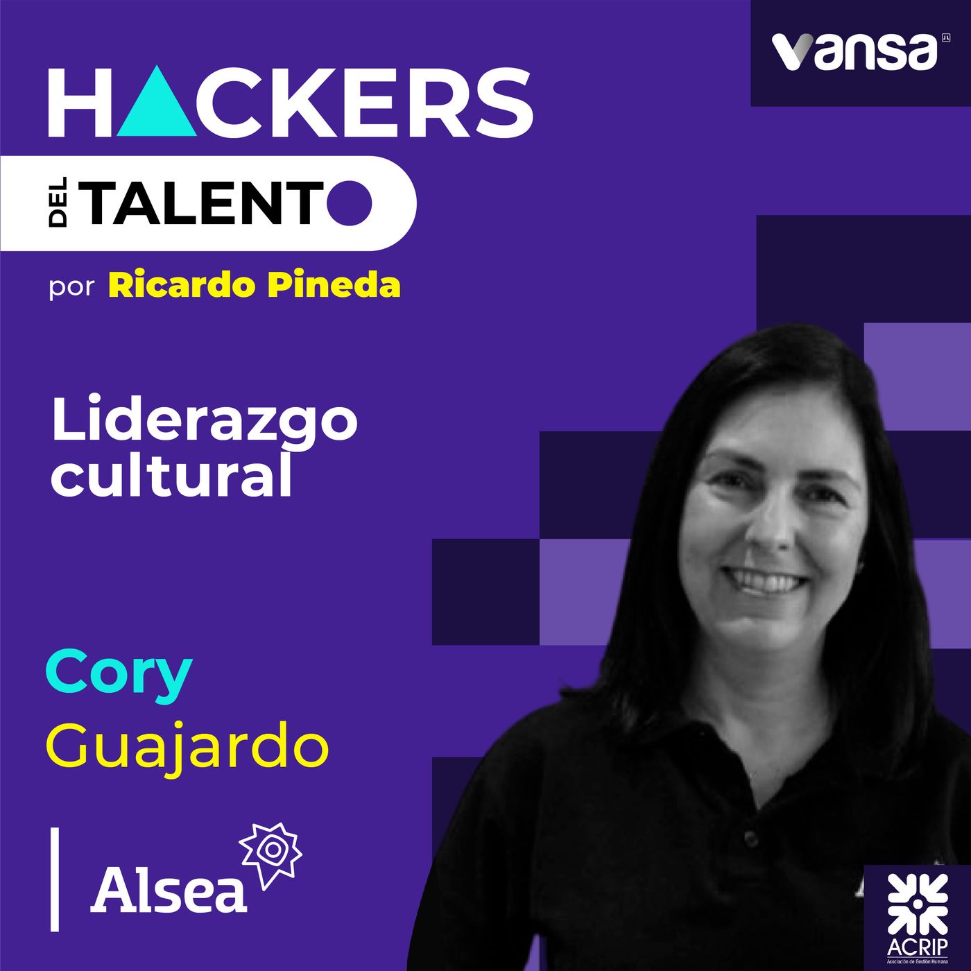 116. Liderazgo cultural - Cory Guajardo (Grupo Alsea) - Lado A episode artwork
