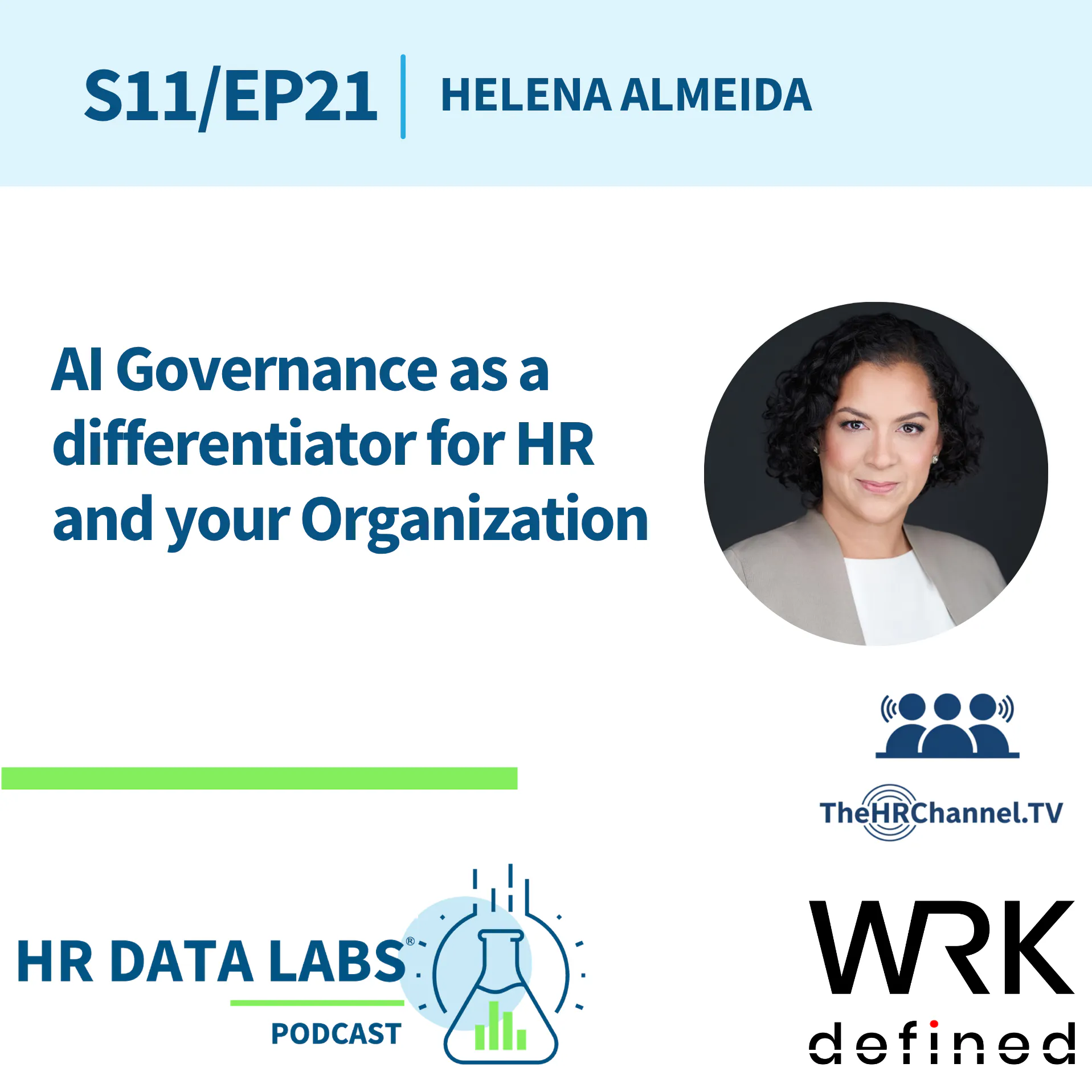 Helena Almeida - AI Governance as a differentiator for HR and your Organization episode artwork