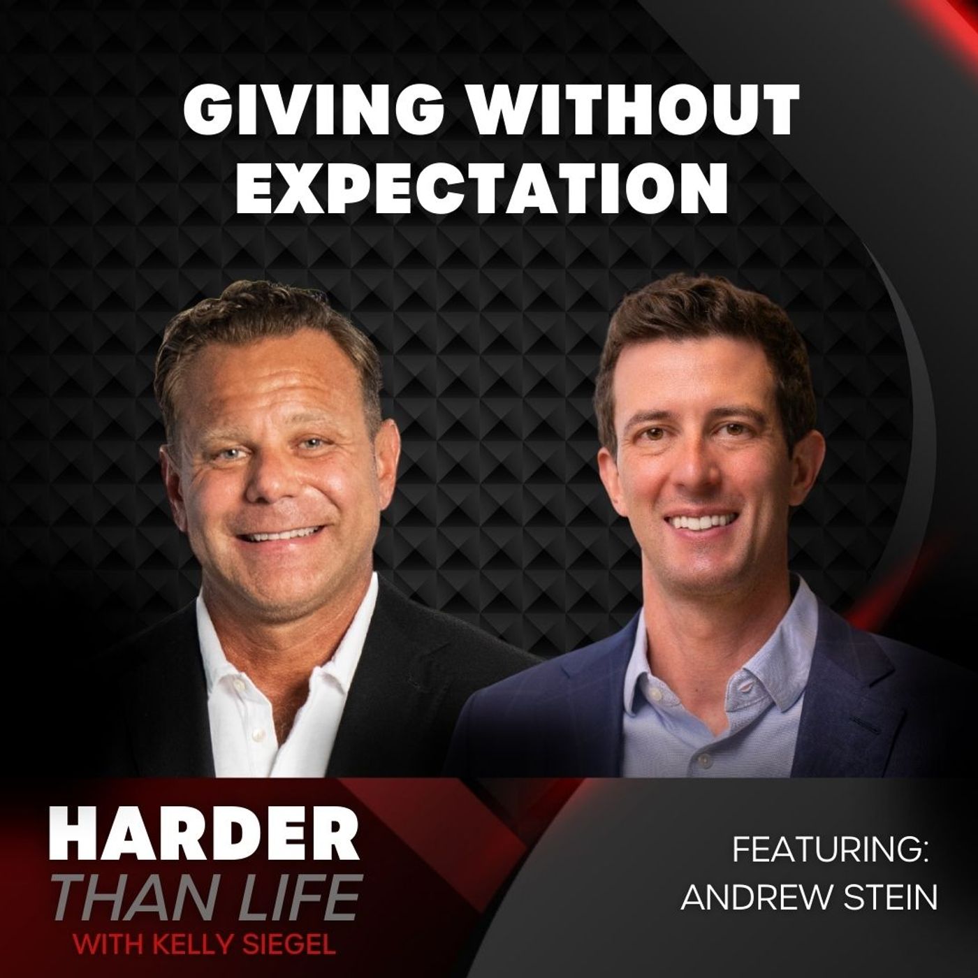 12: Giving Without Expectation w/ Andrew Stein