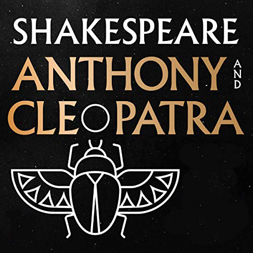 Antony and Cleopatra by William Shakespeare ~ Full Audiobook