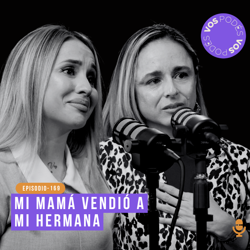 Mi mamá vendió a mi hermana: Invitadas - Paola Betancur y Camila Ulloa