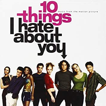 Soundtracking: 10 Things I Hate About You