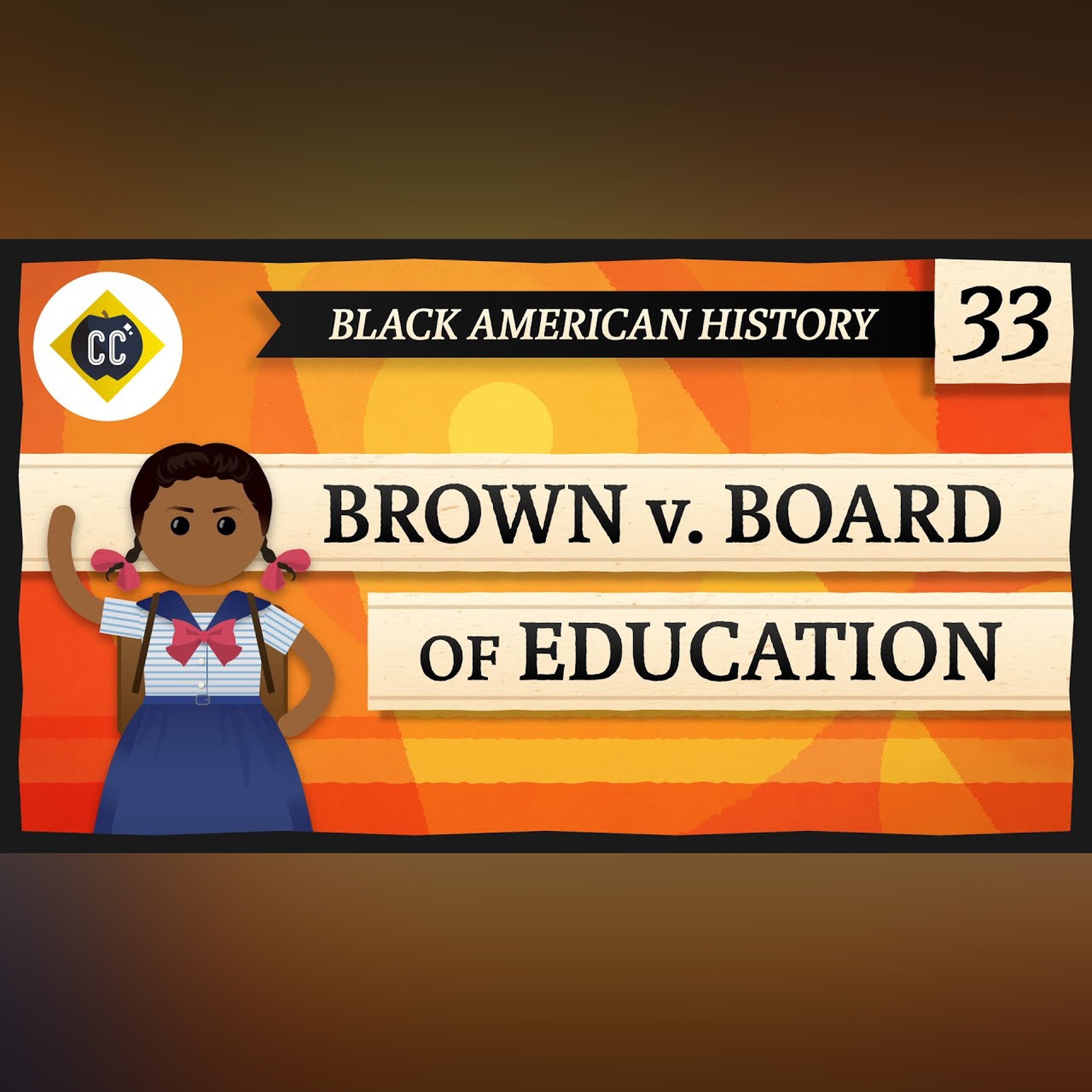 School Segregation and Brown v Board: Crash Course Black American History #33