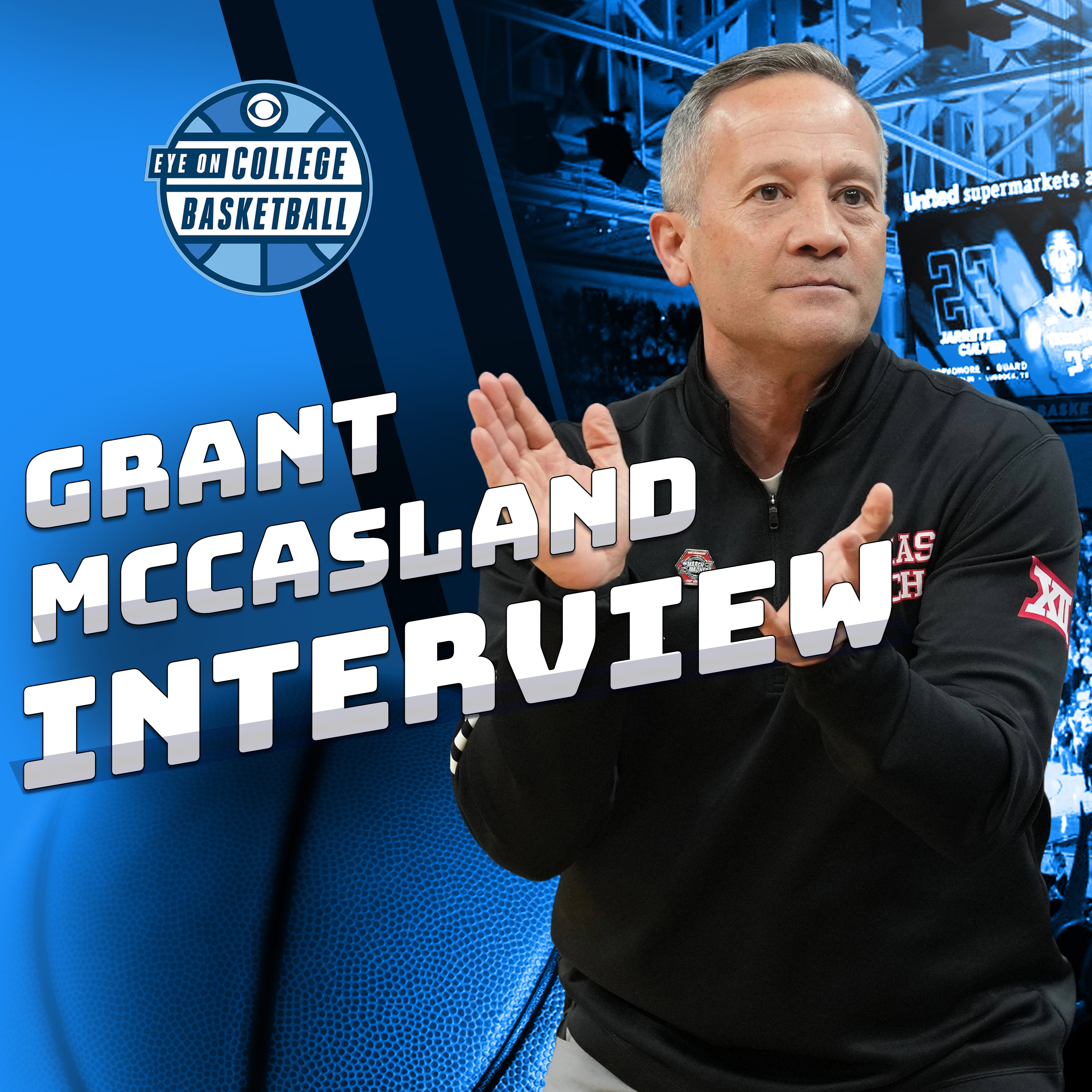 Grant McCasland On What Separates Texas Tech From Other Schools + Why He Re-Watches Elite 8 Loss
