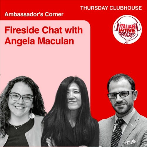 Ep. 781 Giuseppe LoCascio Interviews Angela Maculan | Clubhouse Ambassador's Corner