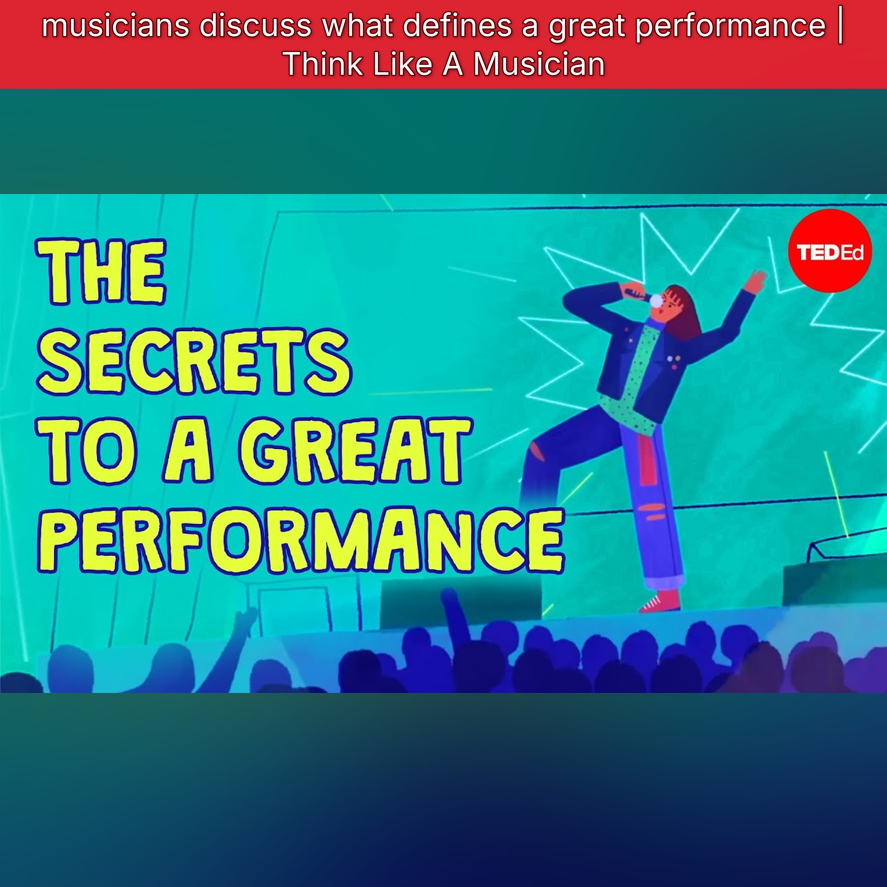 musicians discuss what defines a great performance | Think Like A Musician episode artwork