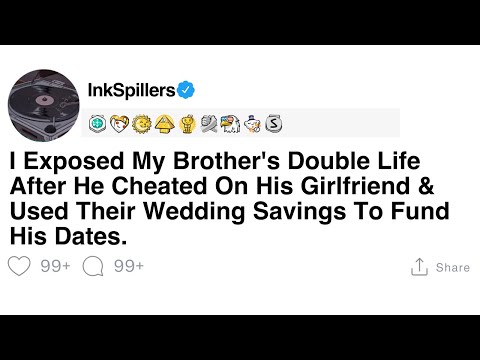 Exposing My Brother's Secret Life and Misusing Wedding Savings episode artwork