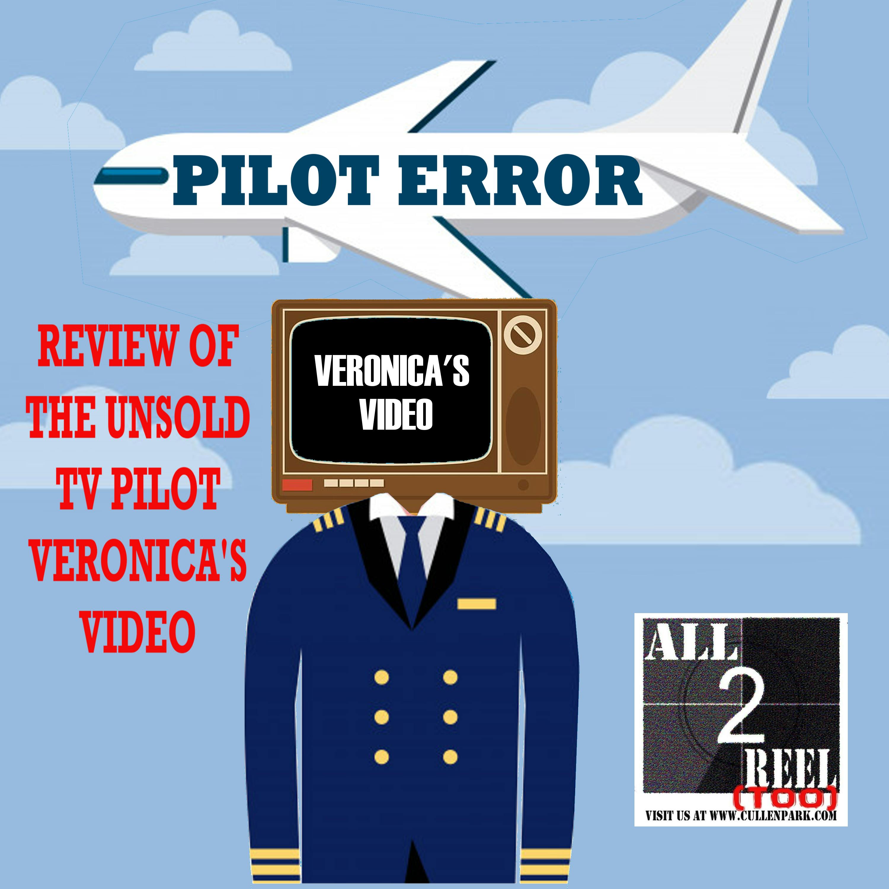Veronica’s Video ( 1997)  PILOT ERROR TV REVIEW