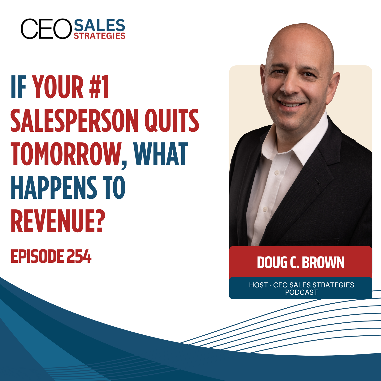If Your #1 Salesperson Quits Tomorrow, What Happens to Revenue?