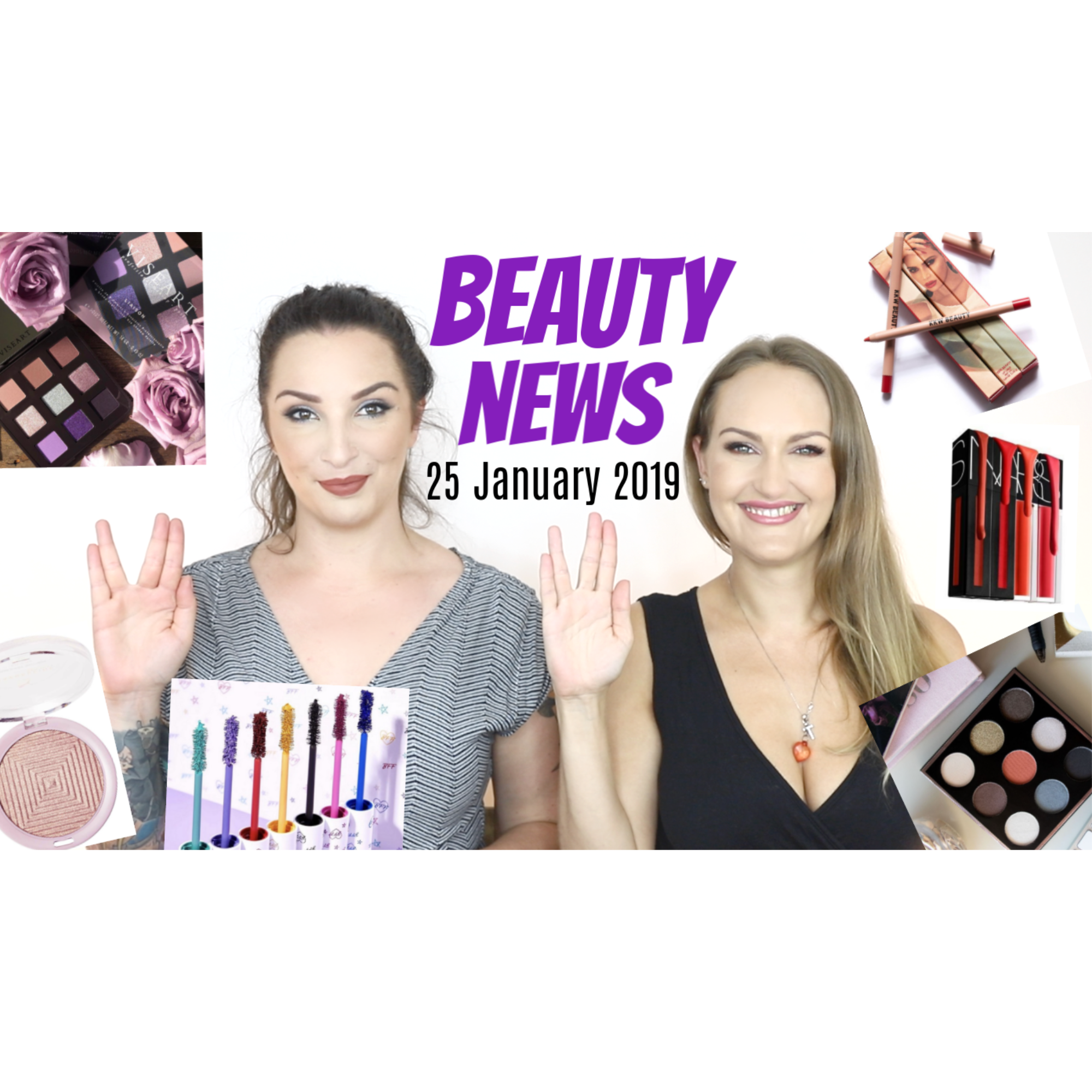 BEAUTY NEWS - 25 January 2019 | New Releases & Updates