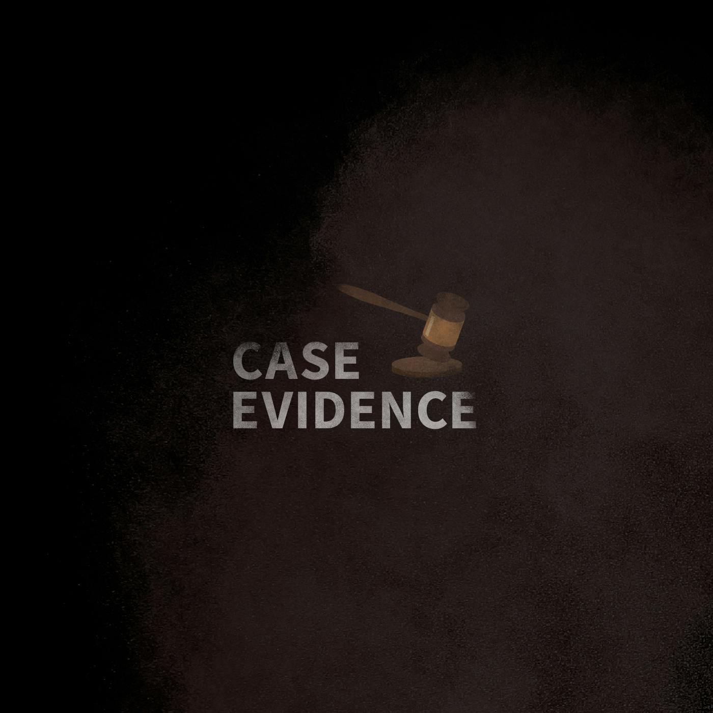 Case Evidence 07.24.17 by Tenderfoot TV