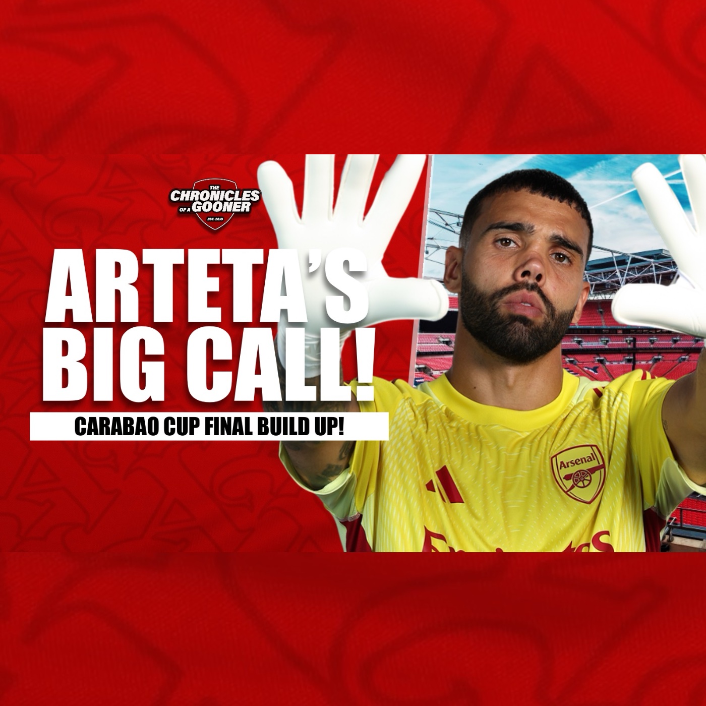 Arteta has several big calls to make! | Carabao Cup final build-up!