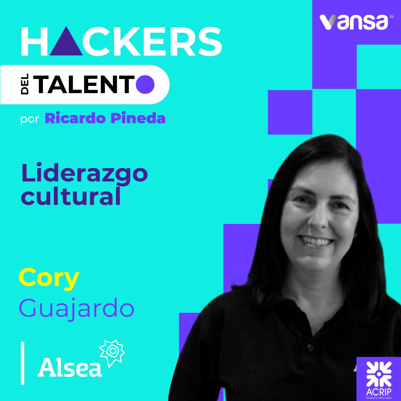 115. Liderazgo cultural - Cory Guajardo (Grupo Alsea) - Lado B episode artwork