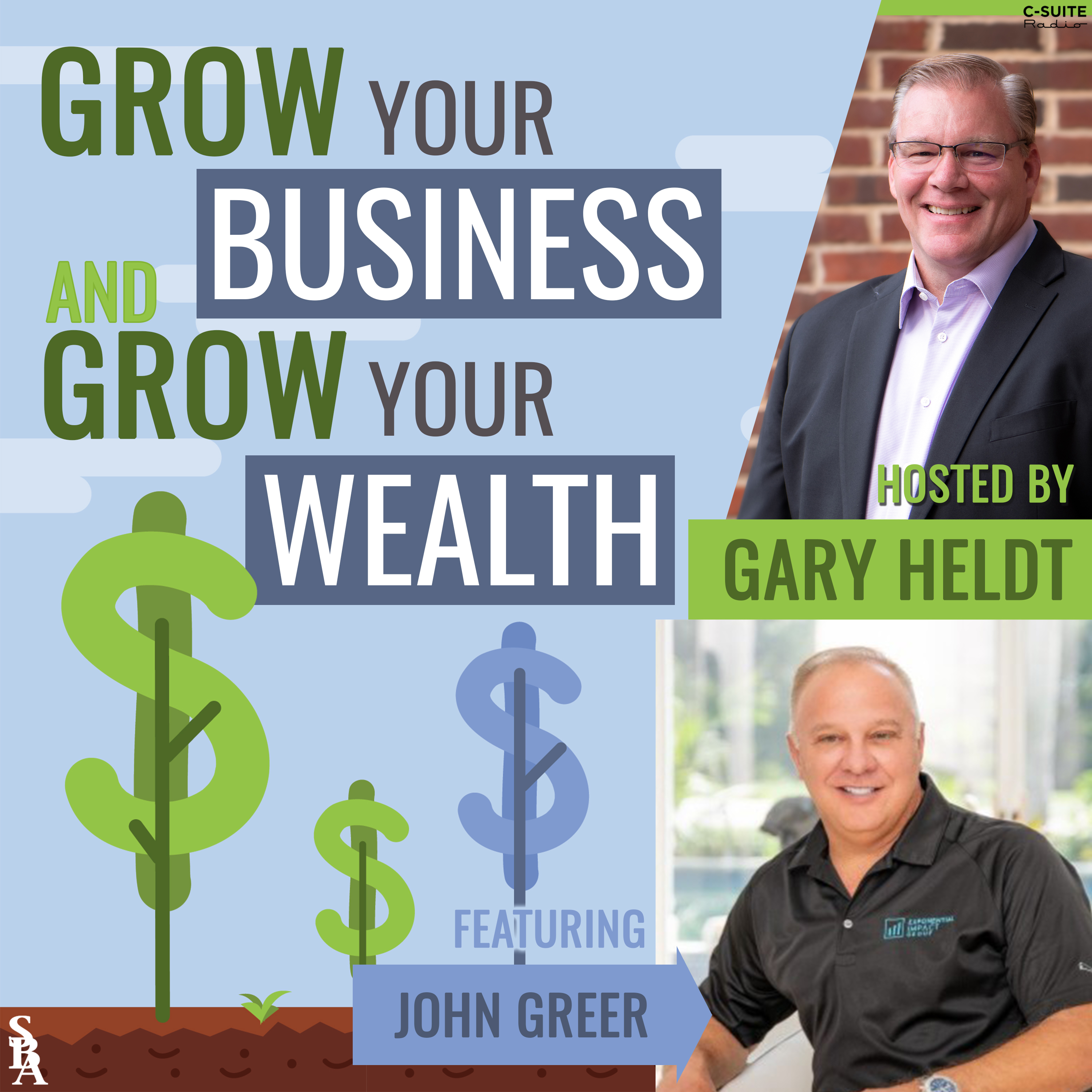 Grow Your Business and Grow Your Wealth