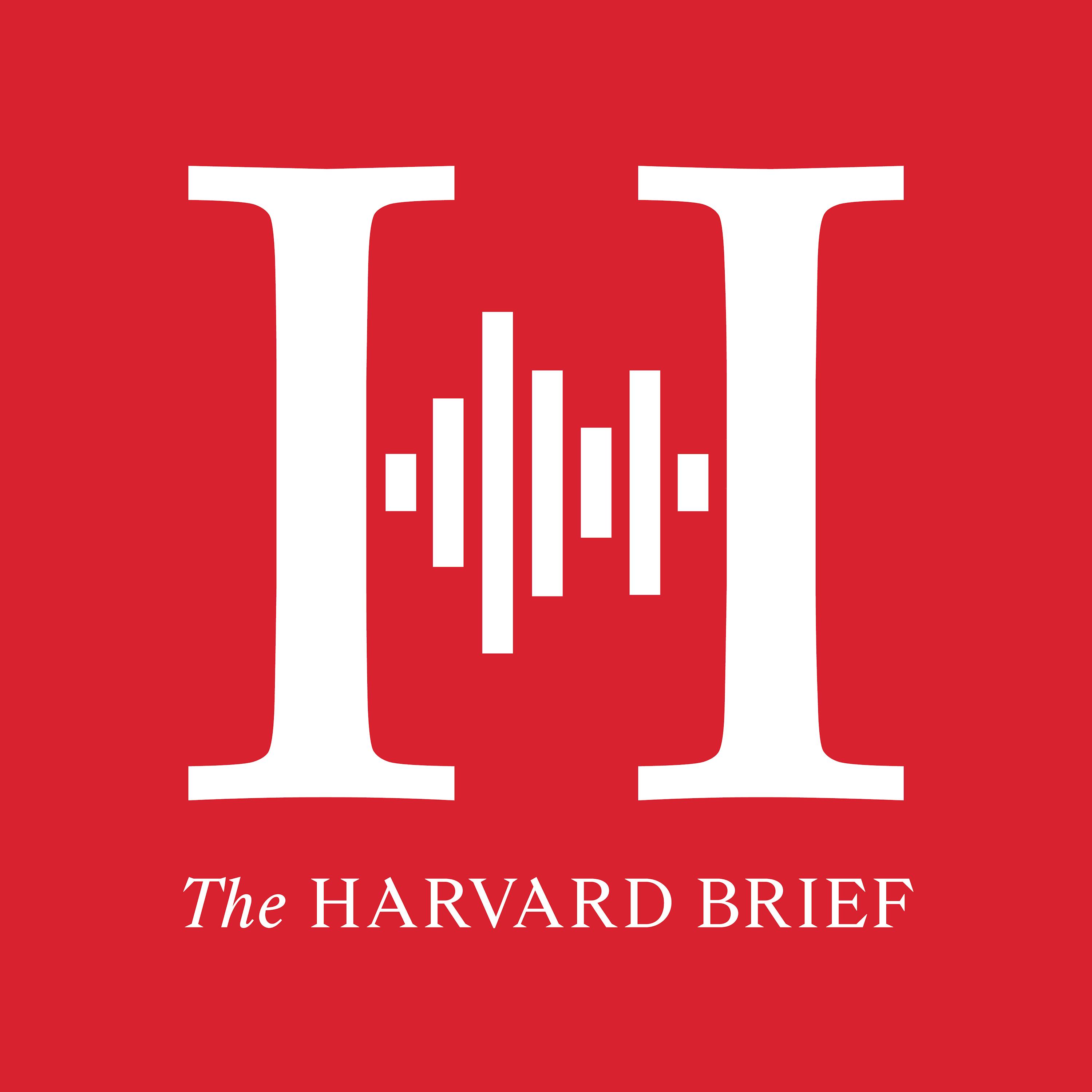 The Harvard Brief