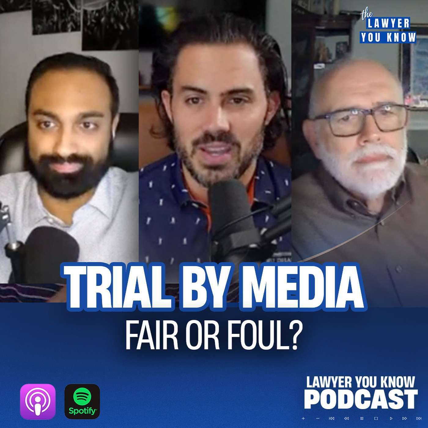 S5 Ep6: Ep. 6 - Trial By Media: Fair or Foul? - Does The Media Have Rights?