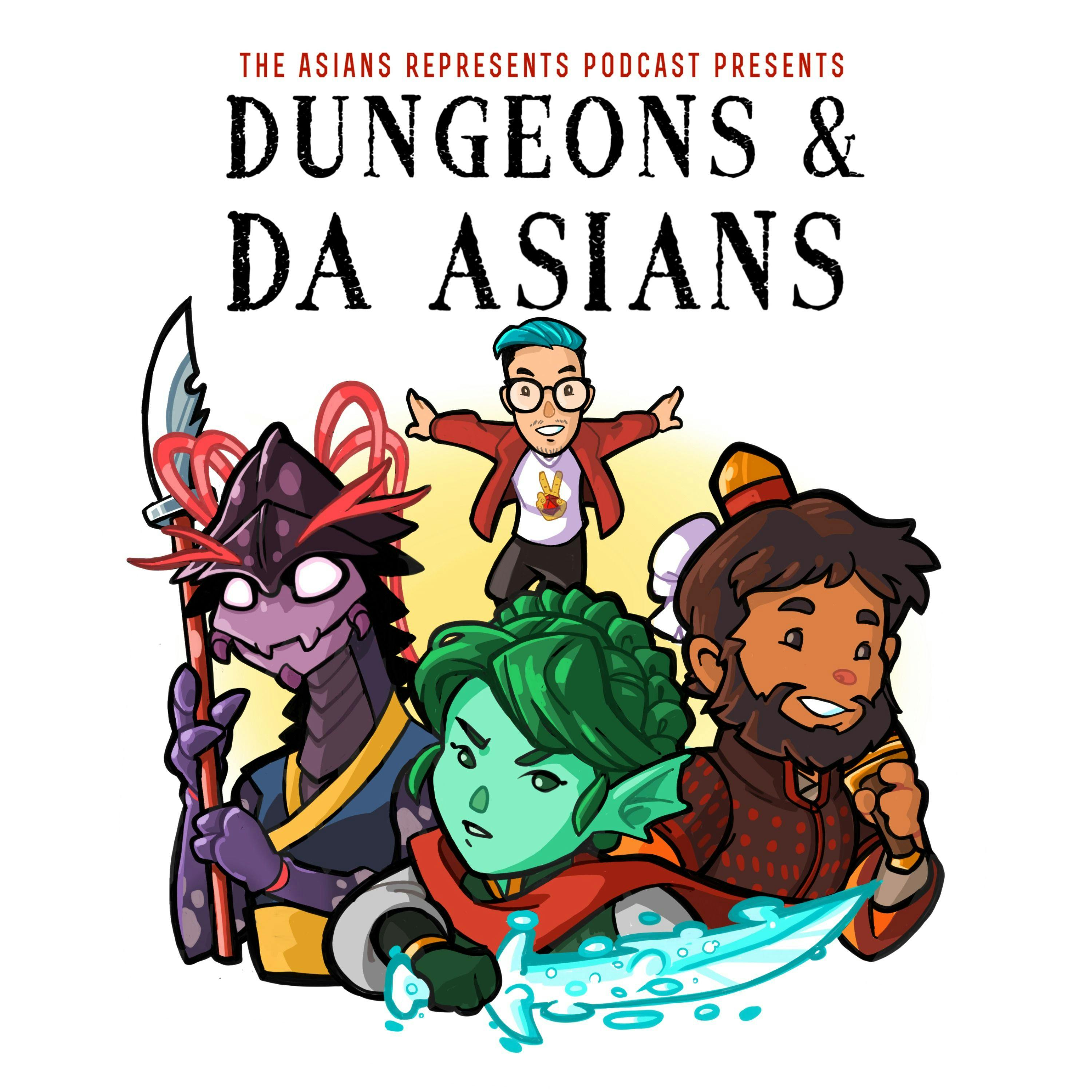 Dungeons & Da Asians #11 - The Price of Power