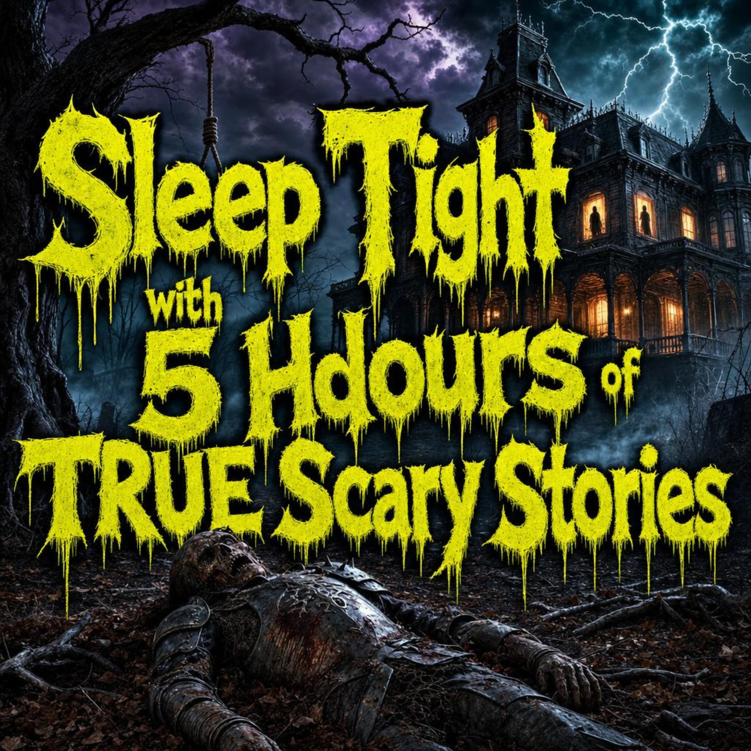 Sleep Tight with 5 Hours of TRUE Scary Stories for a Long Night of Chilling Encounters