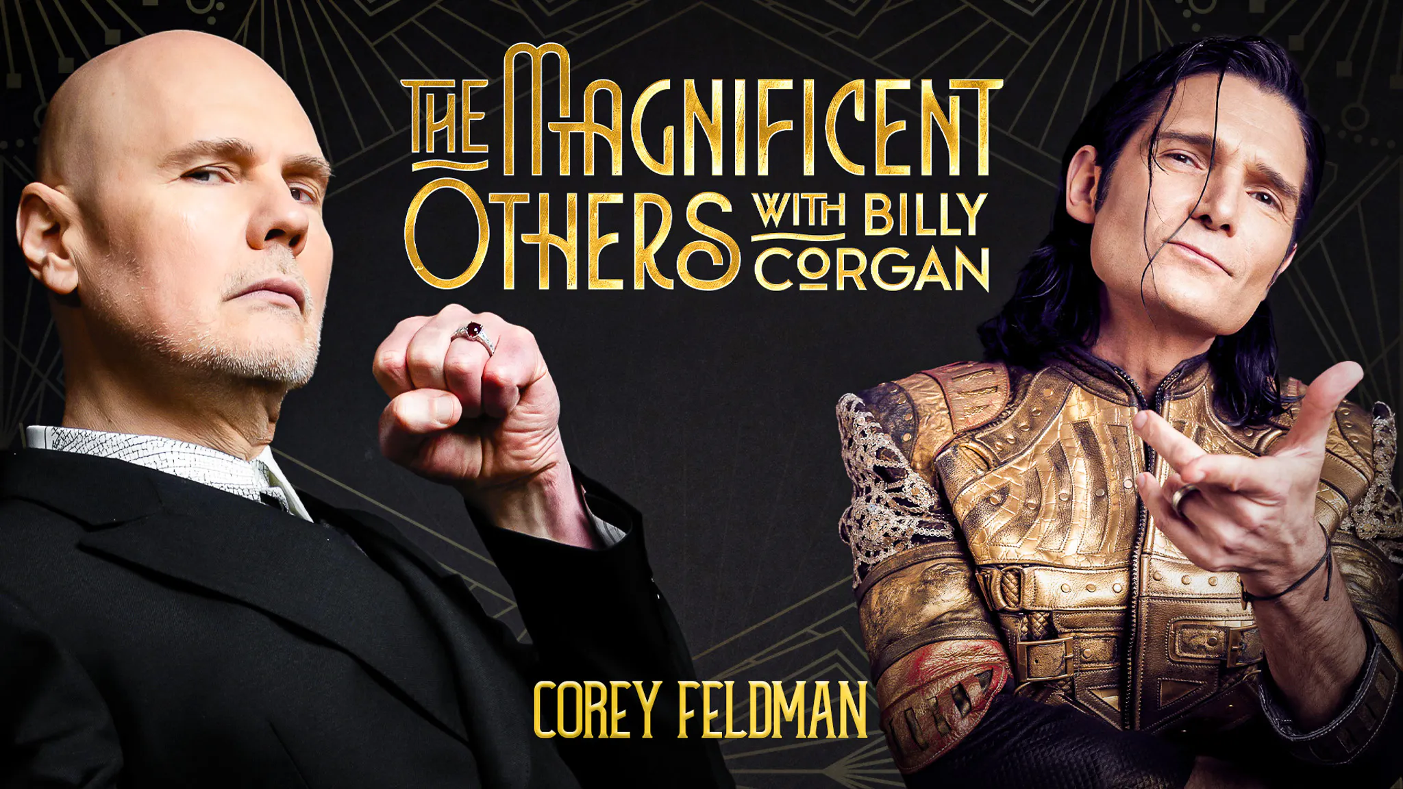 Corey Feldman | The Magnificent Others with Billy Corgan — The Magnificent Others with Billy Corgan cover