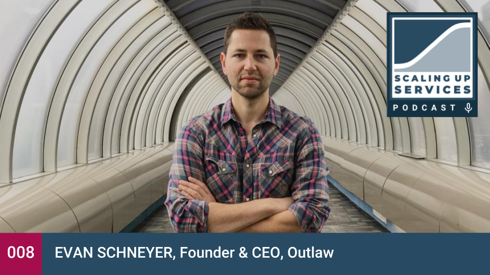 Evan Schneyer, Founder & CEO, Outlaw episode artwork